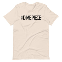 Load image into Gallery viewer, The Dime Piece