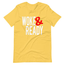 Load image into Gallery viewer, Woke & Ready