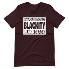 Load image into Gallery viewer, Unapologetically Blackity Black Black