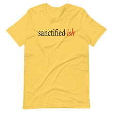 Load image into Gallery viewer, Sanctified-ish