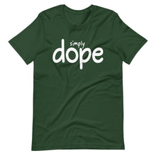 Load image into Gallery viewer, Simply Dope