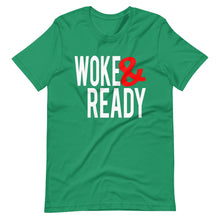 Load image into Gallery viewer, Woke & Ready