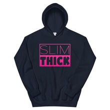 Load image into Gallery viewer, Slim Thick Hoodie