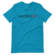 Load image into Gallery viewer, Sanctified-ish