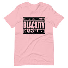 Load image into Gallery viewer, Unapologetically Blackity Black Black