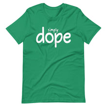 Load image into Gallery viewer, Simply Dope