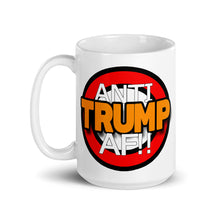Load image into Gallery viewer, Anti Trump AF!! Mug