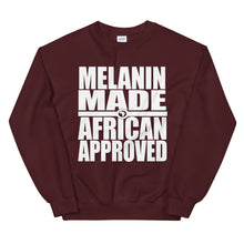 Load image into Gallery viewer, Melanin Made African Approved Sweatshirt
