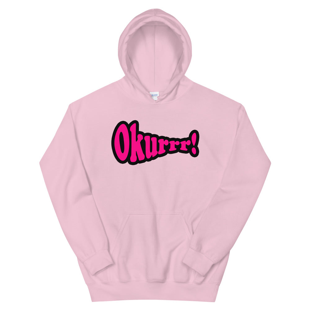 Okurrr hoodie hot sale