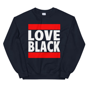 Love Black Old School Sweatshirt