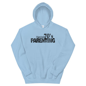 I Survived 70's Parenting Hoodie