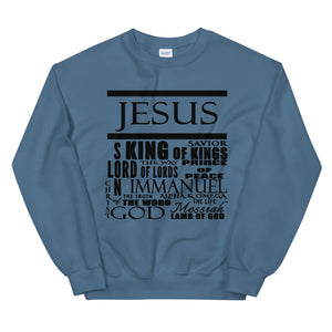 Jesus - His NamesSweatshirt
