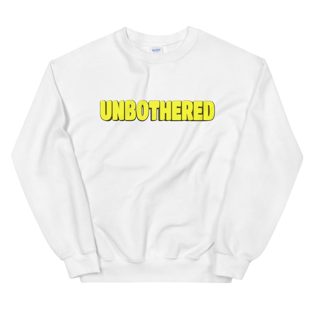 Unbothered Sweatshirt