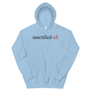 Sanctified-ish Hoodie