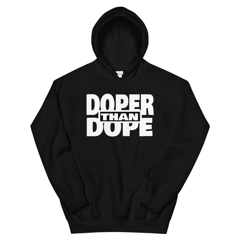 Doper Than Dope Hoodie Royalty In Black