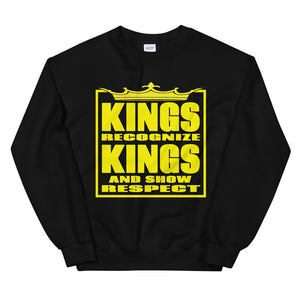 Kings Recognize Kings Sweatshirt