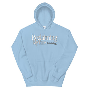 Reclaiming My Time - The Notorious Maxine Hoodie