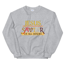 Load image into Gallery viewer, Jesus Savior Of All Shades Sweatshirt