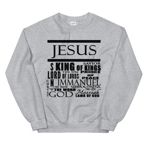 Jesus - His NamesSweatshirt