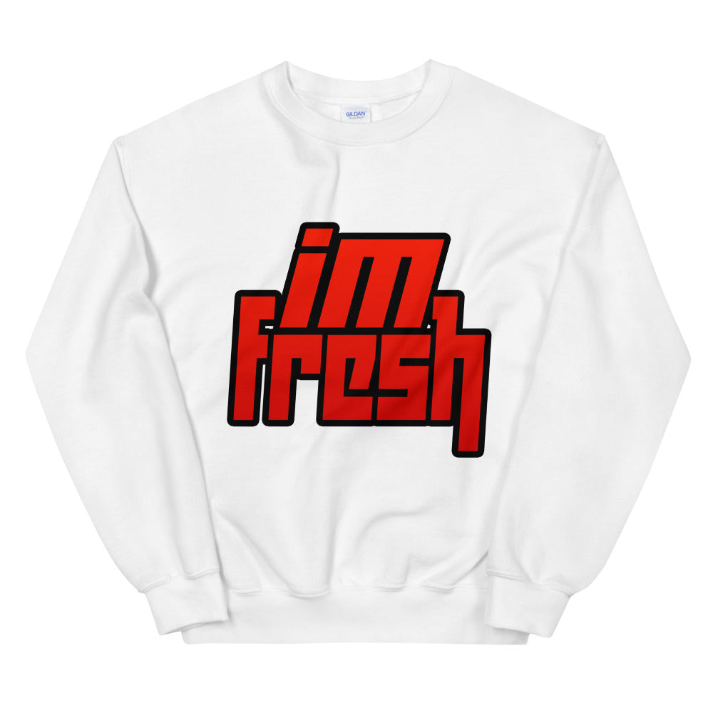 I'm Fresh Sweatshirt