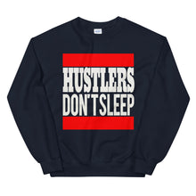 Load image into Gallery viewer, Hustlers Don&#39;t Sleep Sweatshirt