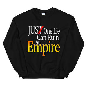 Just One Lie Sweatshirt