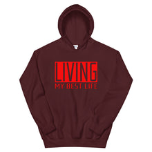 Load image into Gallery viewer, Living My Best Life Hoodie