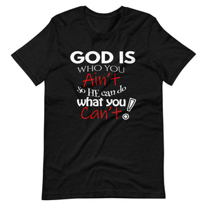 God Is Who You Ain't