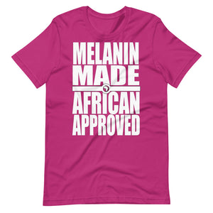 Melanin Made African Approved