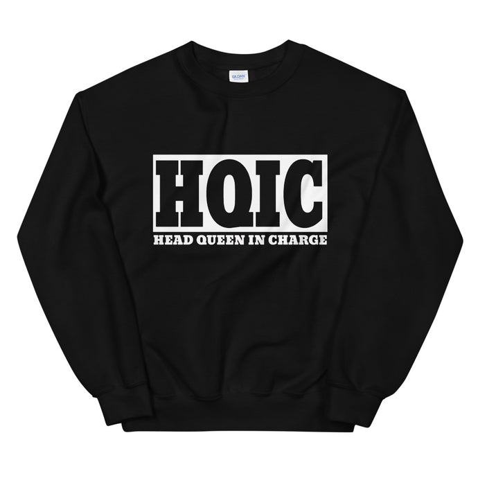 HQIC - Head Queen In Charge Sweatshirt