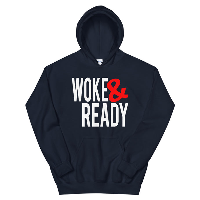 Woke & Ready Hoodie