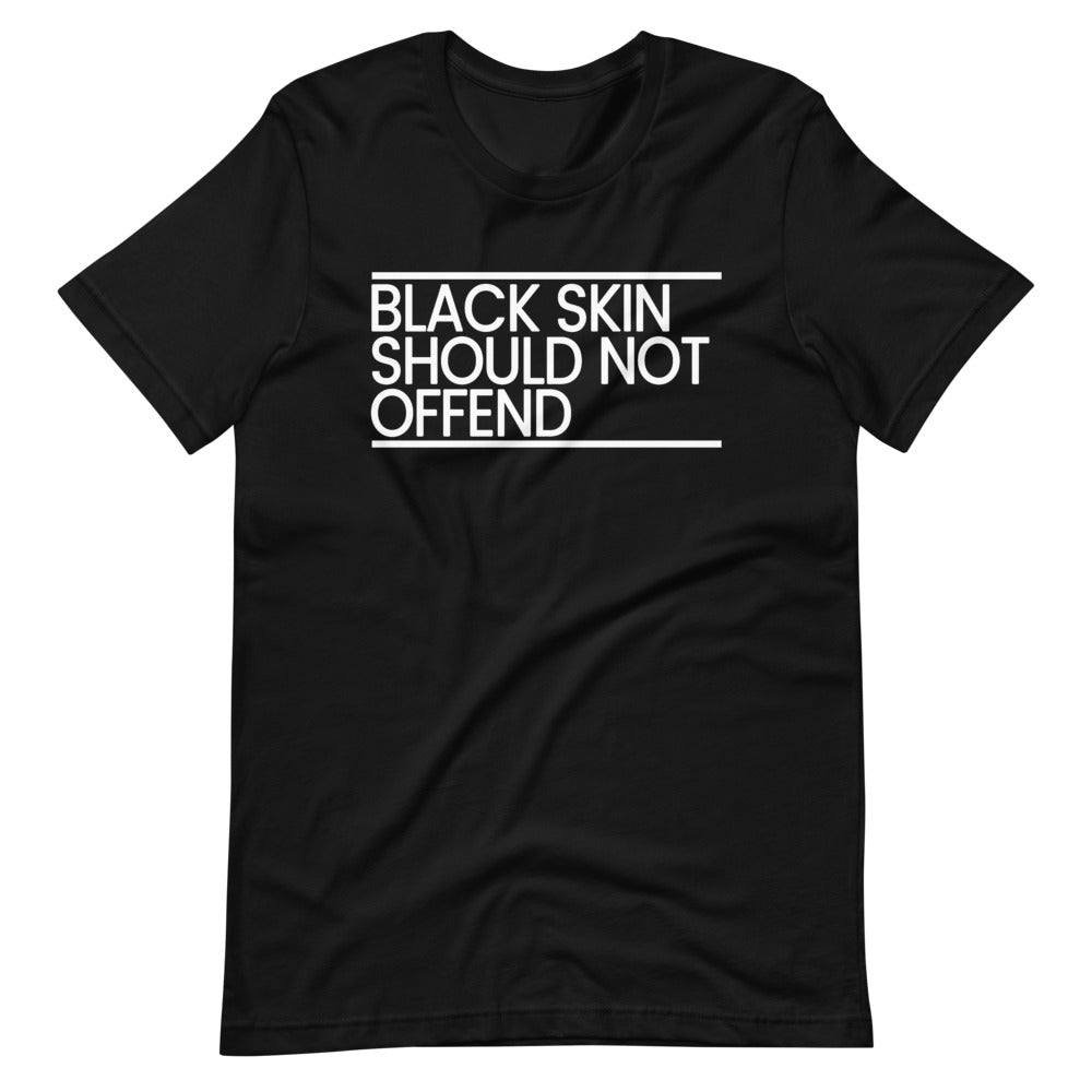 Black Skin Should Not Offend
