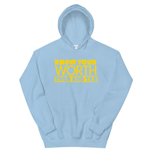 Know Your Worth Then Add Tax Hoodie