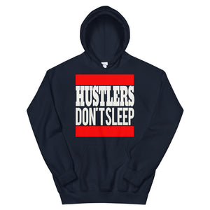 Hustlers Don't Sleep Hoodie
