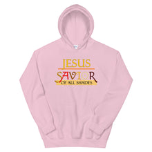 Load image into Gallery viewer, Jesus Savior Of All Shades Hoodie