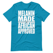 Load image into Gallery viewer, Melanin Made African Approved