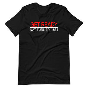 Get Ready! Nat Turner, 1831 III