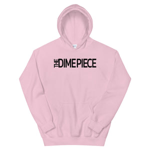 The Dime Piece Hoodie